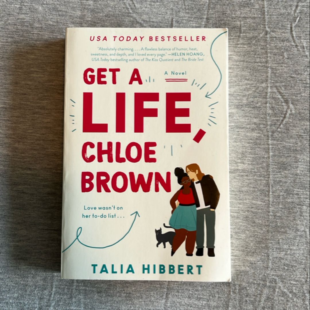 Get a Life, Chloe Brown