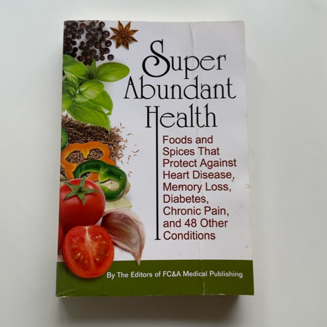 Super Abundant Health (Paperback)