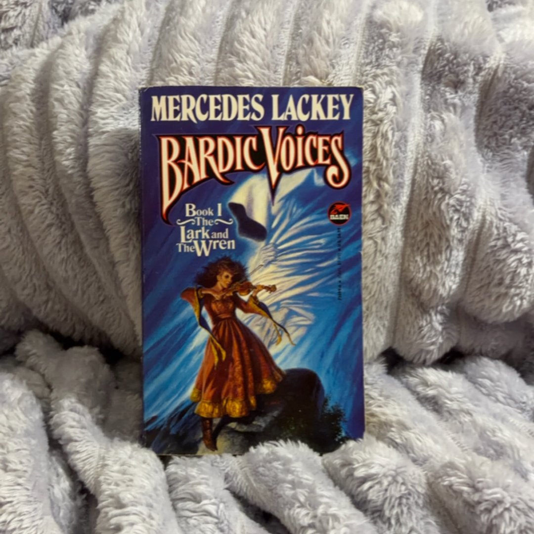 The Lark and the Wren (BARDIC VOICES 1)