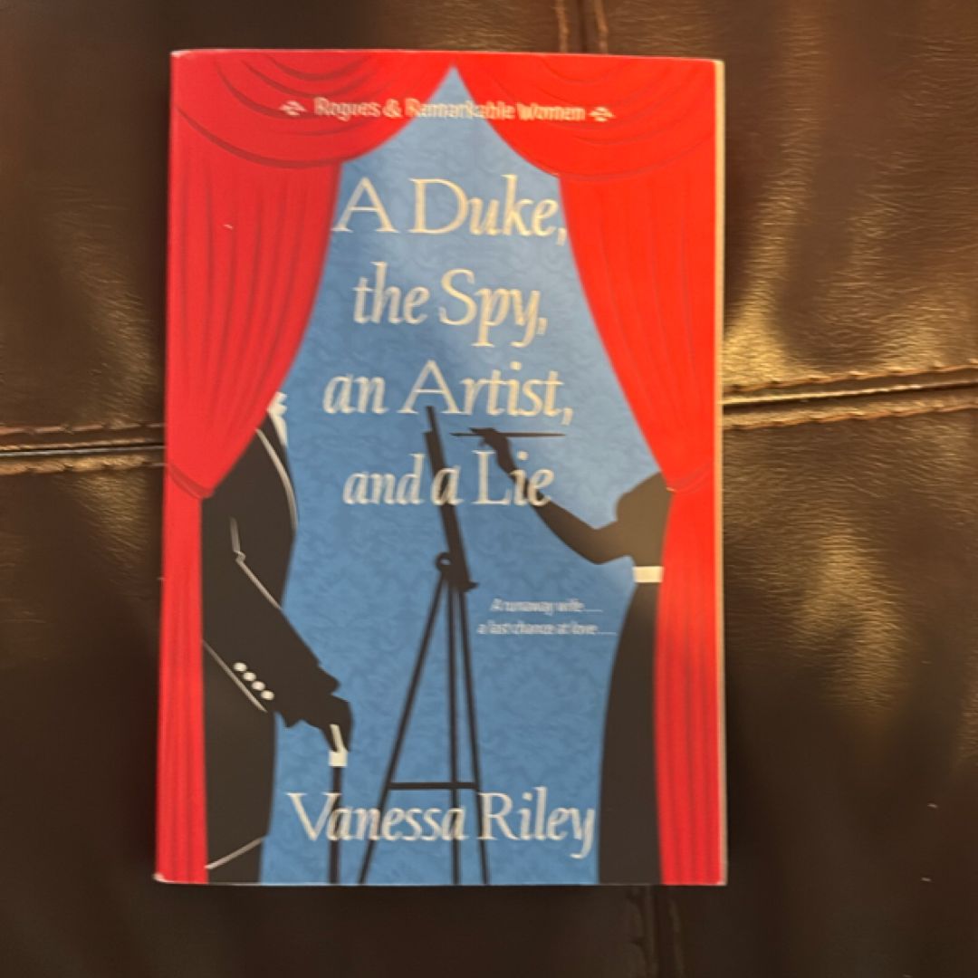 A Duke, the Spy, an Artist, and a Lie