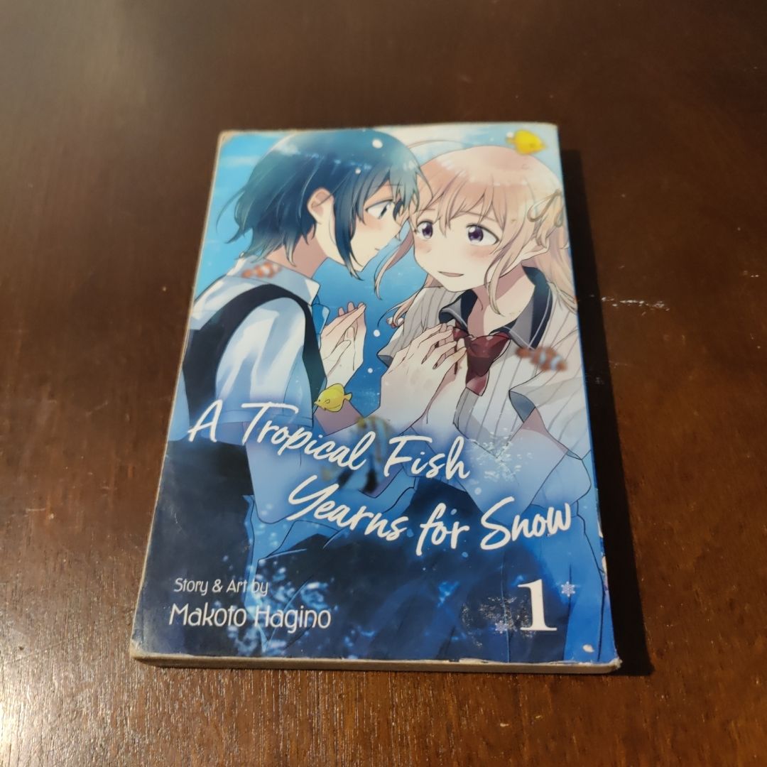 A Tropical Fish Yearns for Snow, Vol. 1