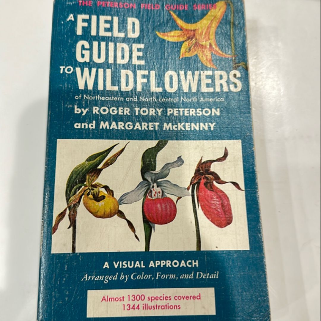 A Field Guide to Wildflowers of Northeastern and North-Central North America