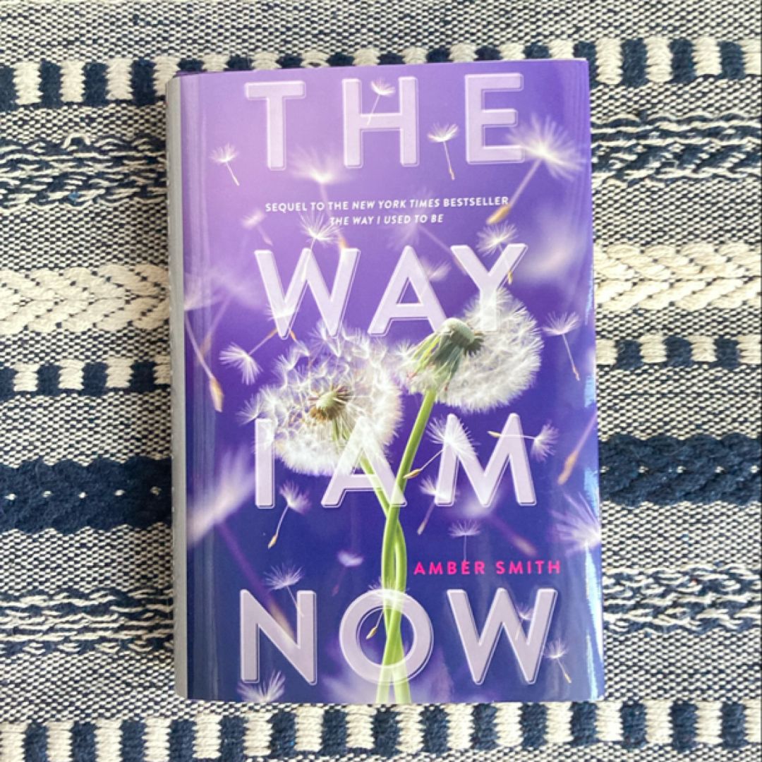 The Way I Am Now