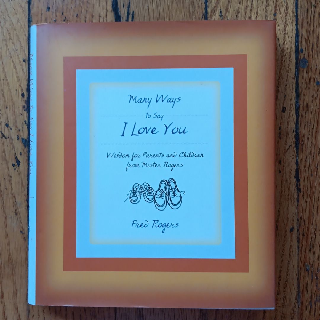 Many Ways to Say I Love You