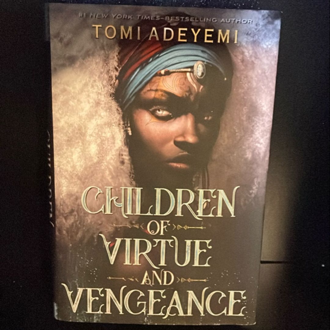 Children of Virtue and Vengeance