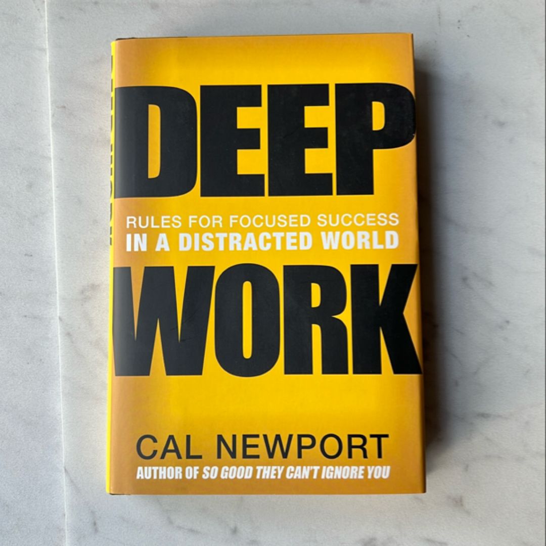 Deep Work