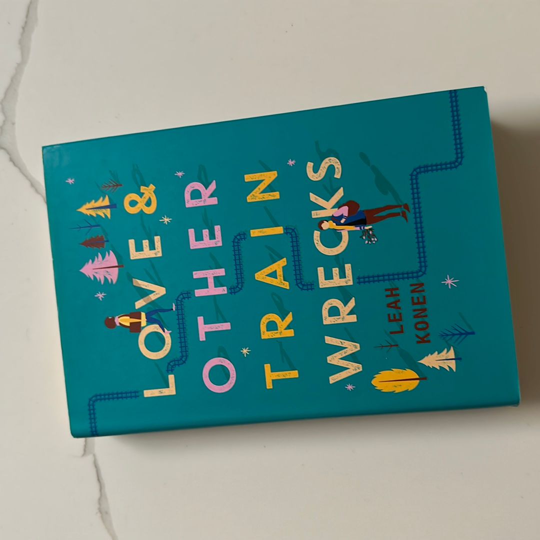 Love and Other Train Wrecks