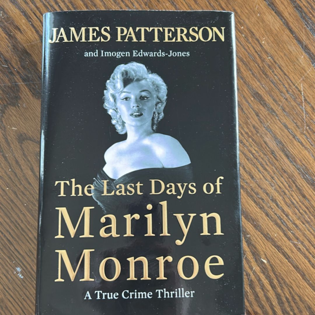 The Last Days of Marilyn Monroe