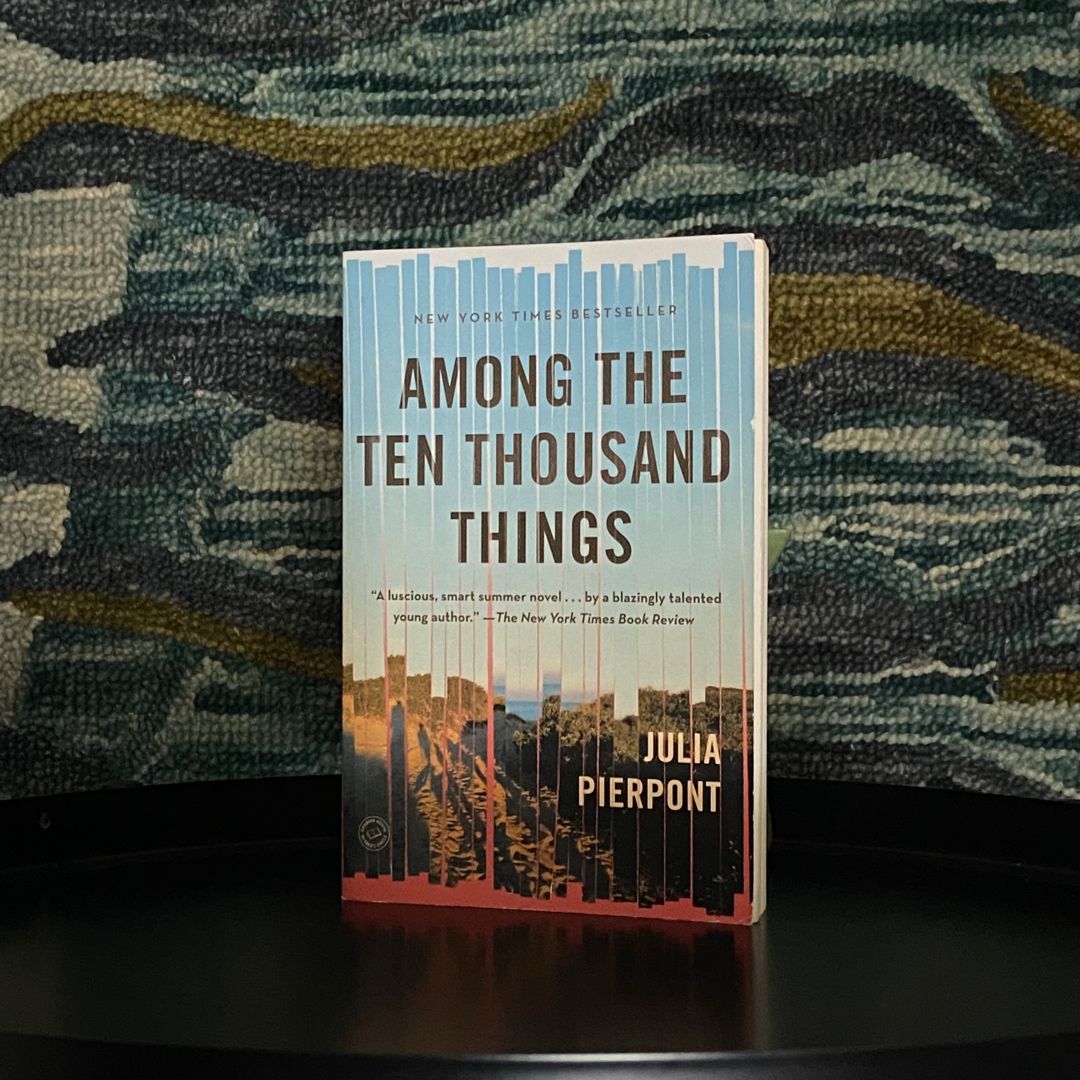 Among the Ten Thousand Things