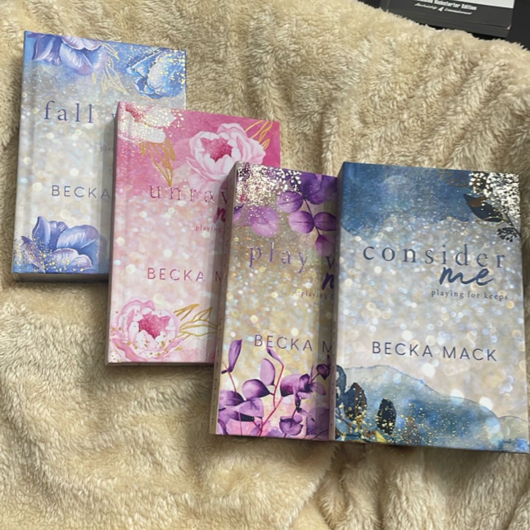 Playing For Keeps Series 5 Book collection set: Consider Me, Play with Me, Unravel Me & Fall with Me and Breathe with Me