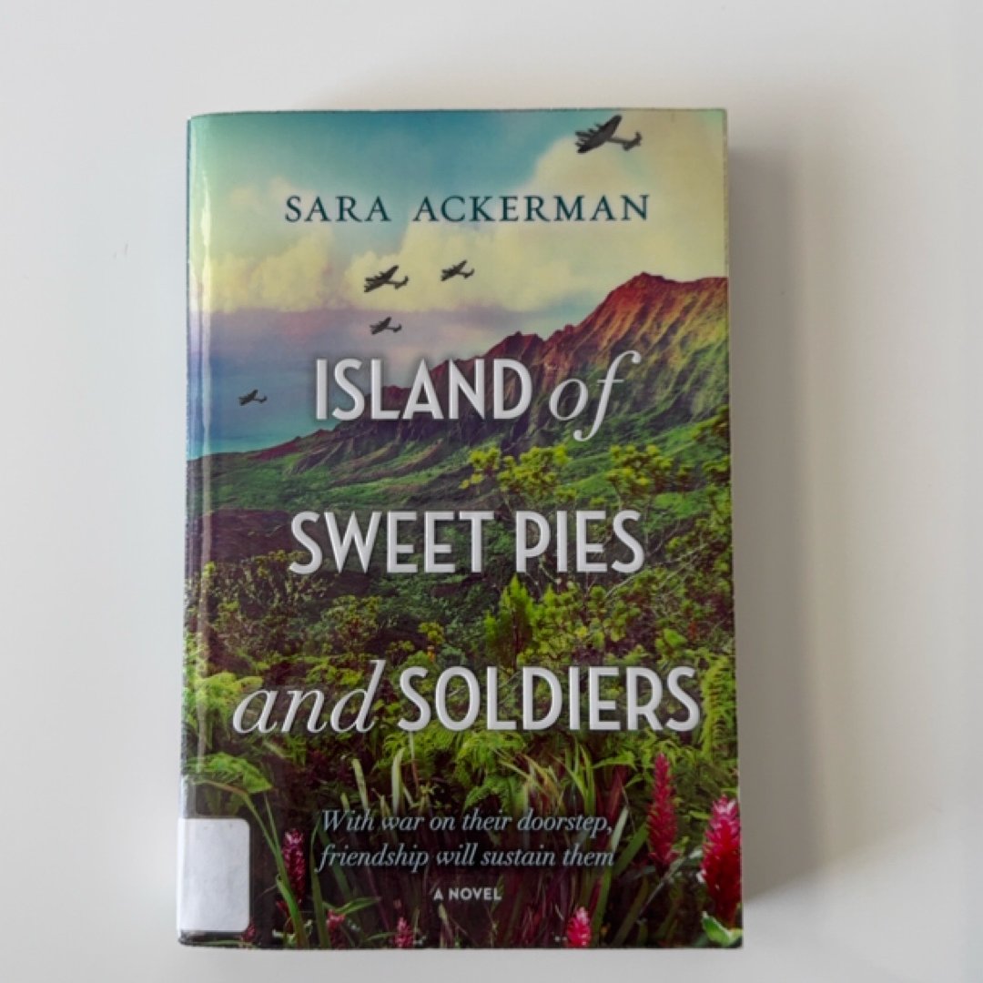 Island of Sweet Pies and Soldiers