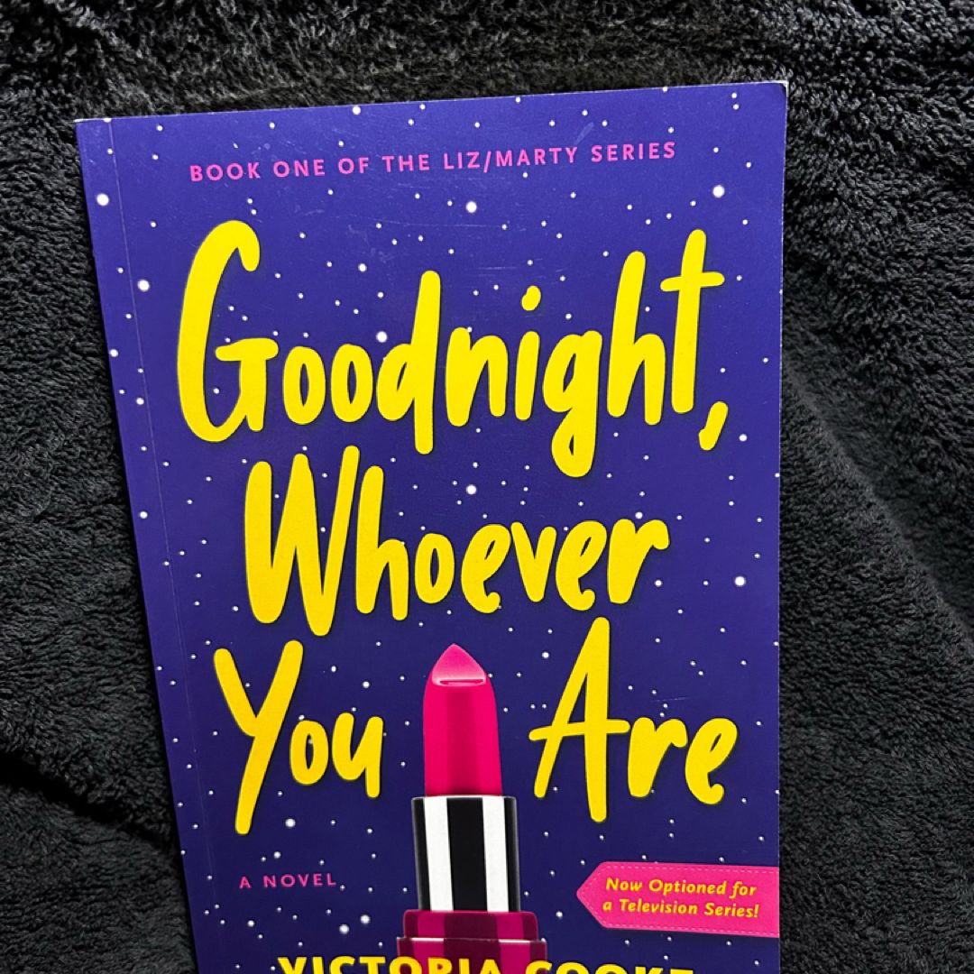 Goodnight, Whoever You Are