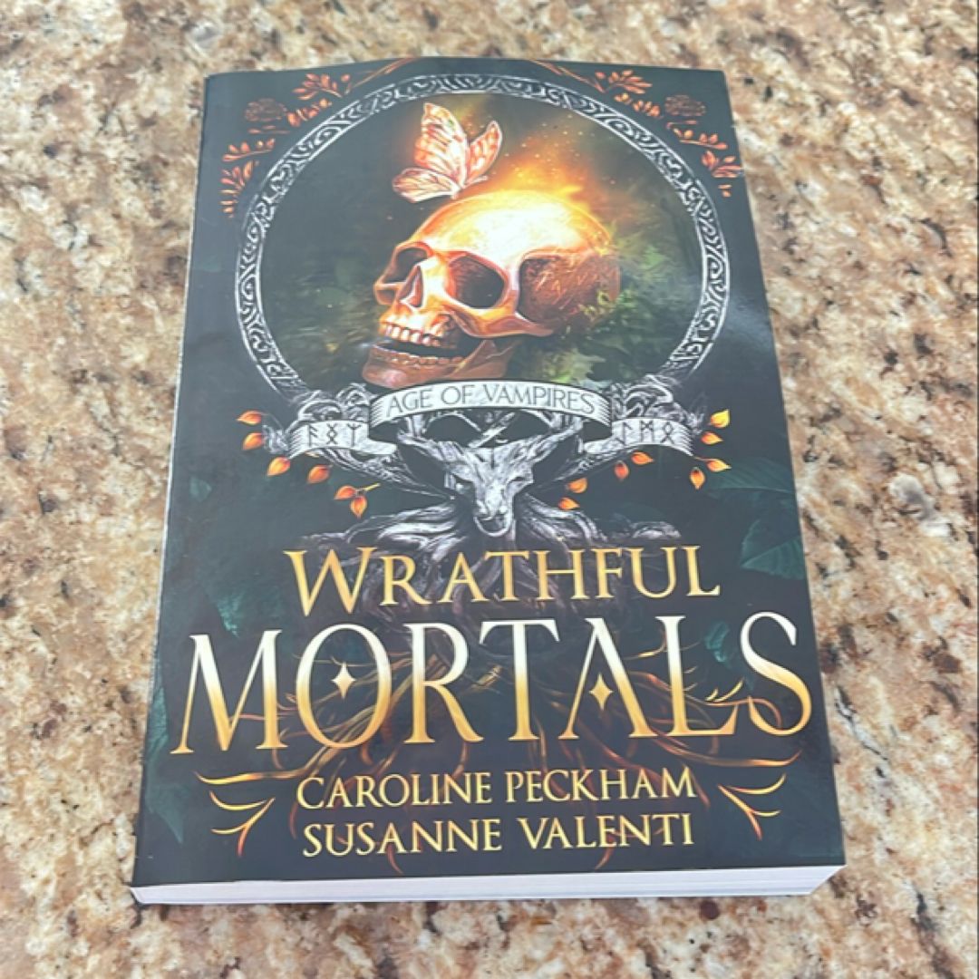 Wrathful Mortals