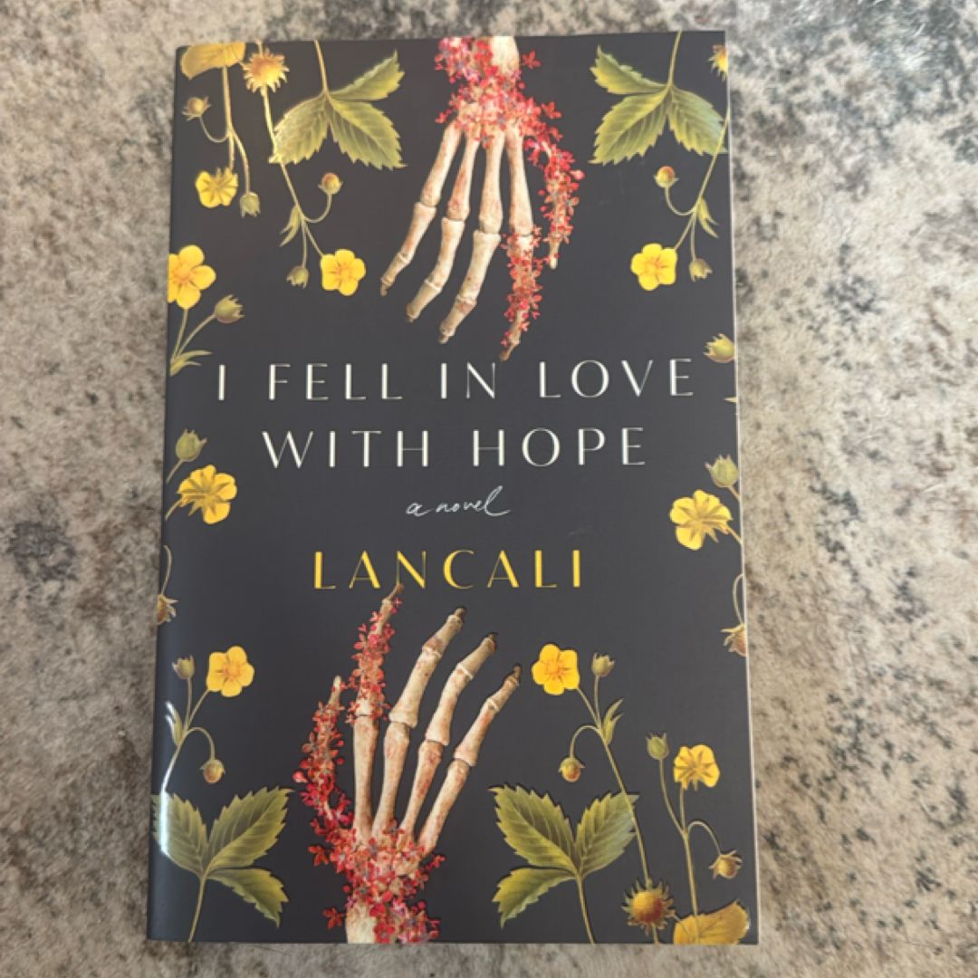 I Fell in Love with Hope