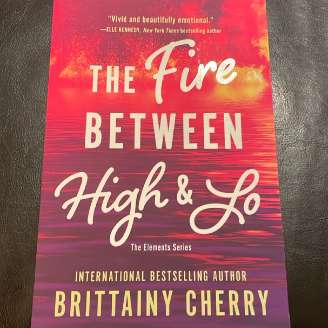 The Fire Between High and Lo