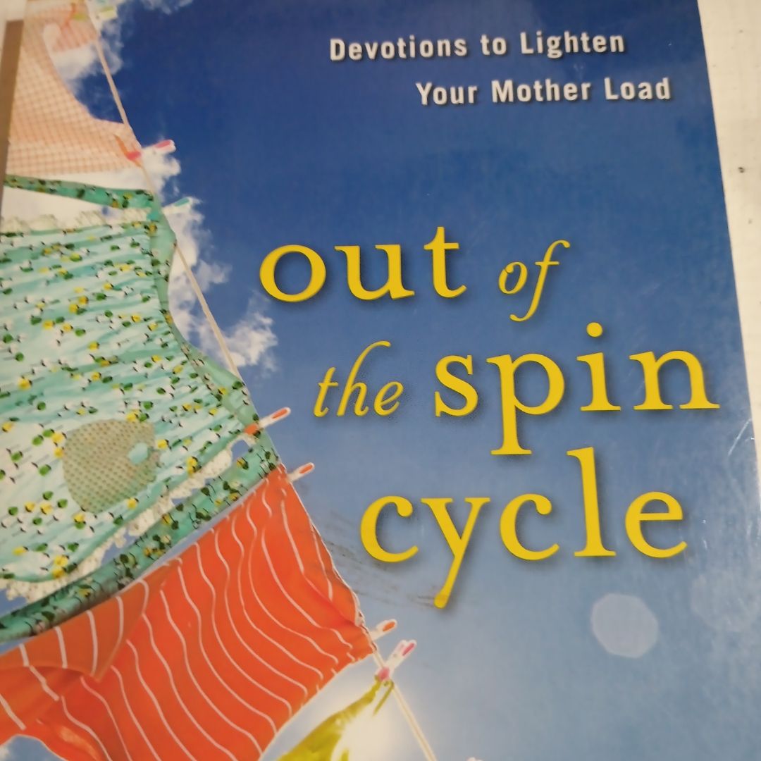 Out of the Spin Cycle