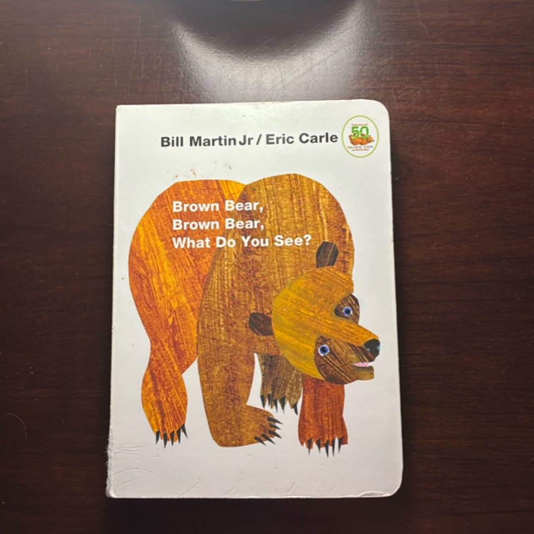 Brown Bear, Brown Bear, What Do You See?