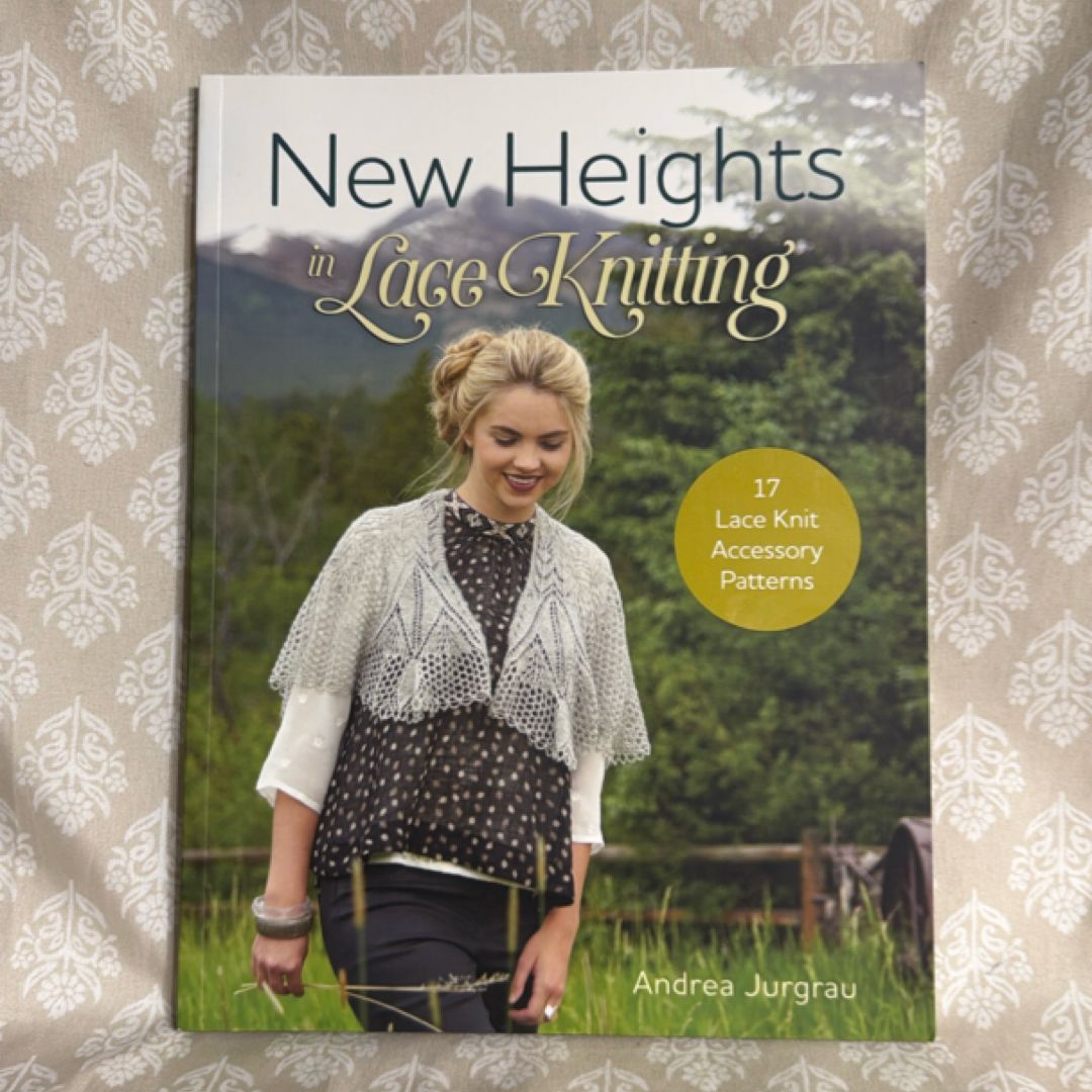New Heights in Lace Knitting