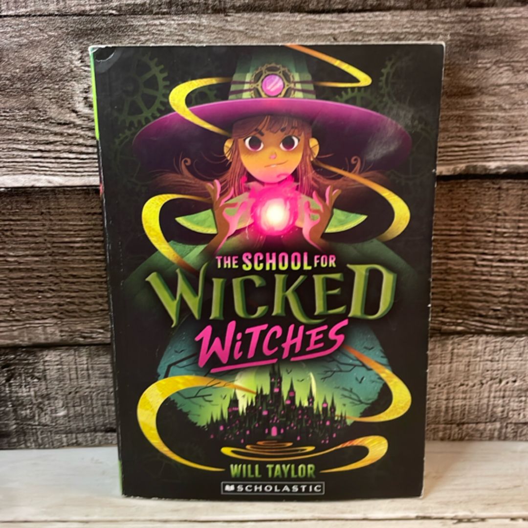 The School for Wicked Witches