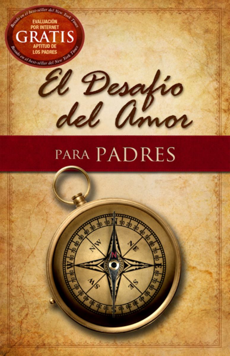 El Desafío Del Amor para Padres