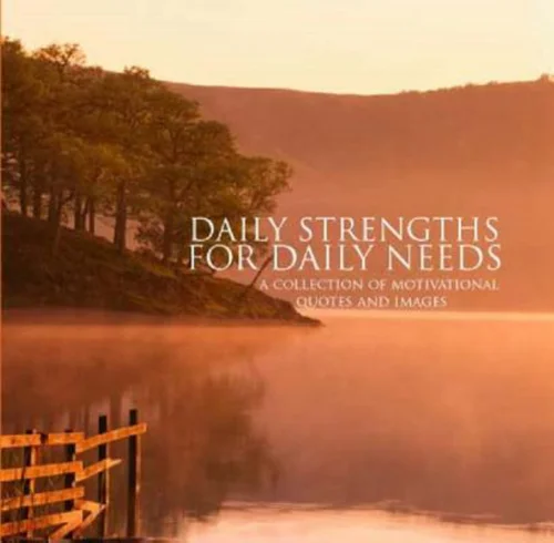 Daily Strengths for Daily Needs