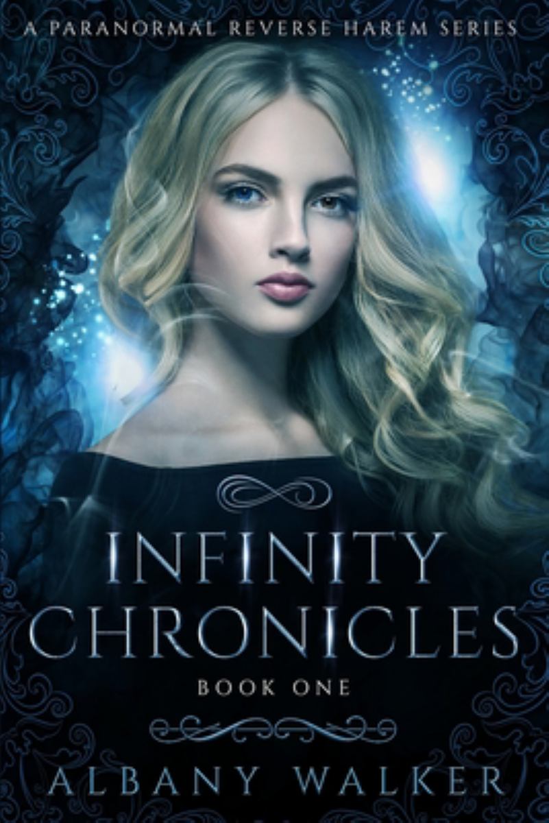 Infinity Chronicles Book One