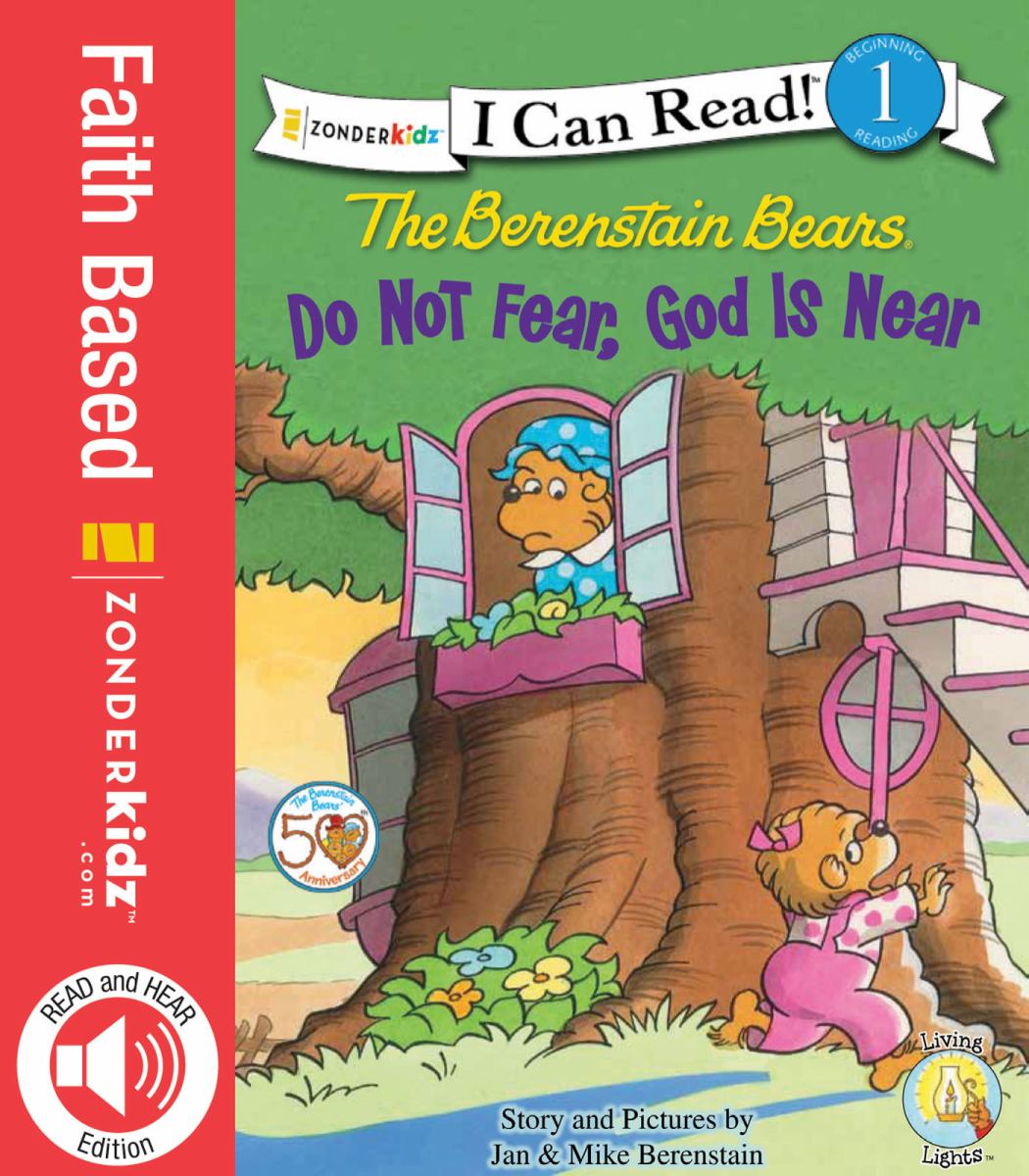 Berenstain Bears, Do Not Fear, God Is Near