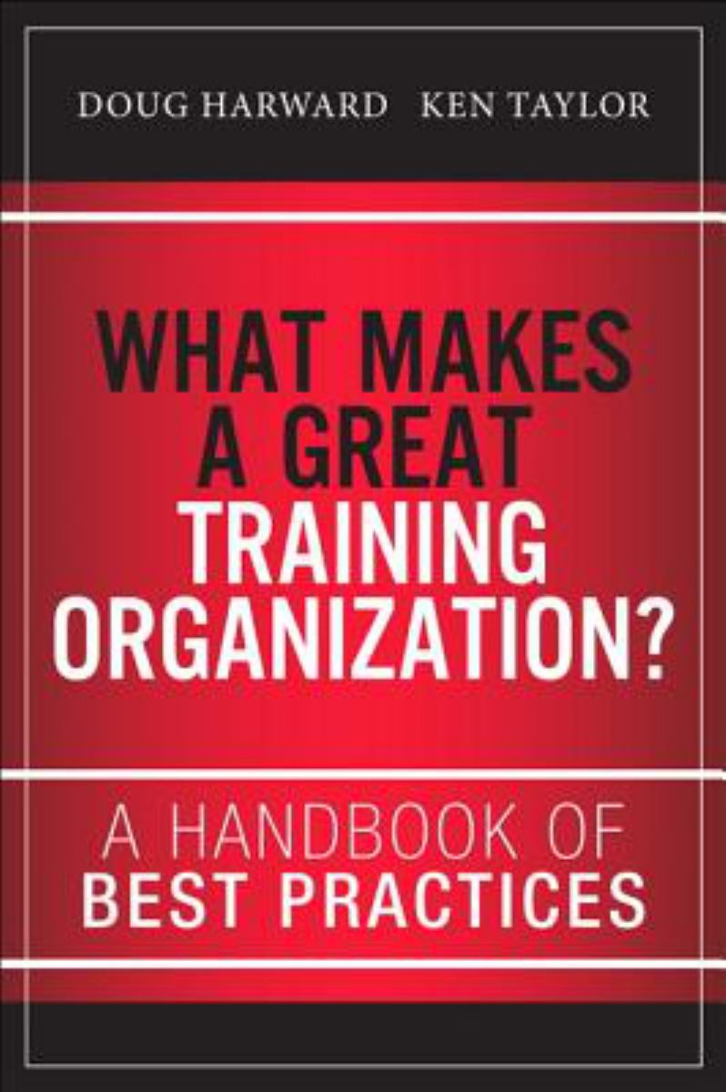 What Makes a Great Training Organization?