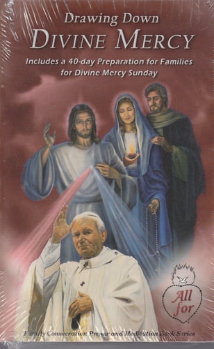 Drawing Down Divine Mercy