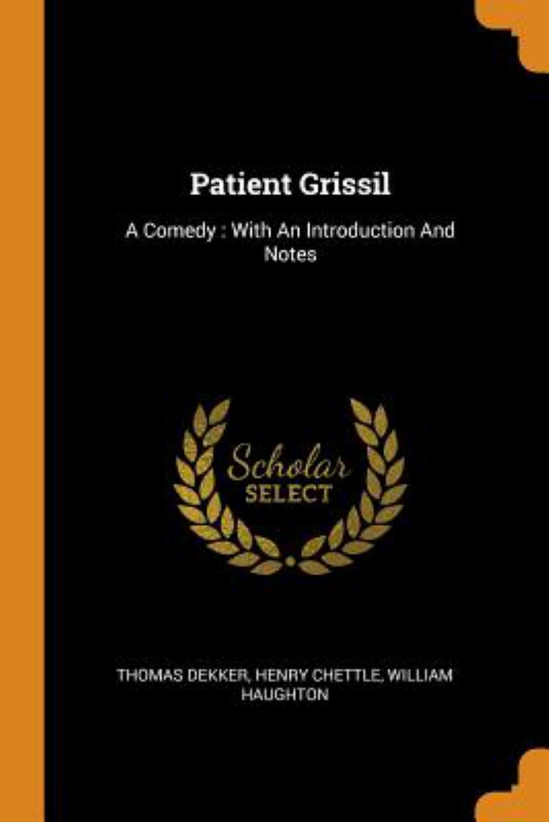 Patient Grissil