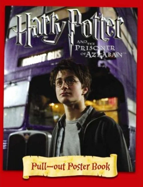Harry Potter and the Prisoner of Azkaban Pull-Out Poster Book