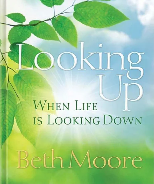 Looking up When Life Is Looking Down