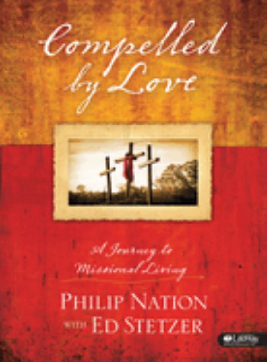 Compelled by Love: a Journey to Missional Living - Member Book (HCSB)