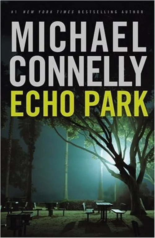 Echo Park A Novel