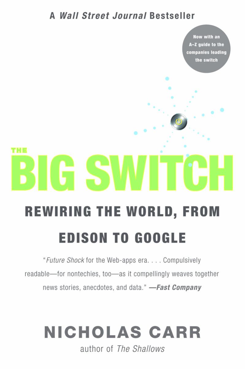 The Big Switch