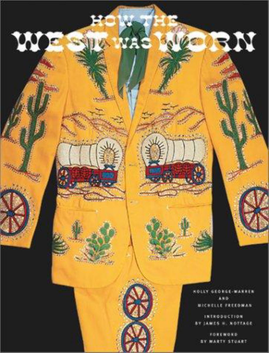 How the West Was Worn