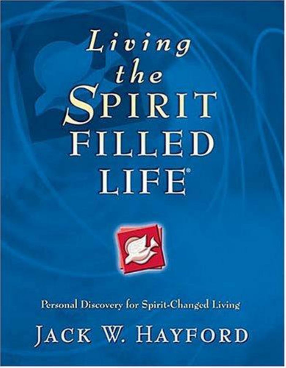 Living the Spirit-Filled Life