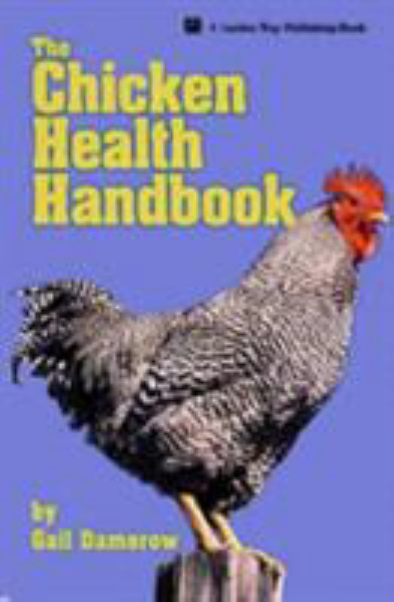 The Chicken Health Handbook