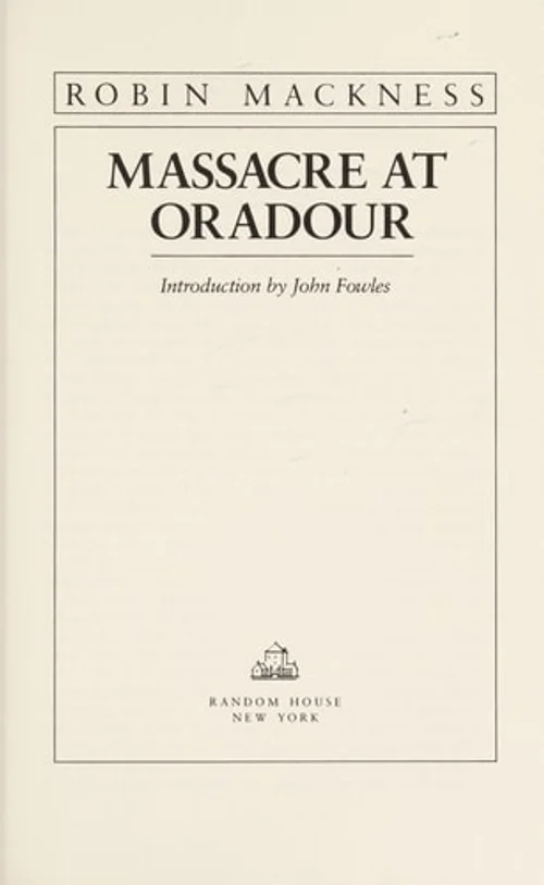 Massacre at Oradour