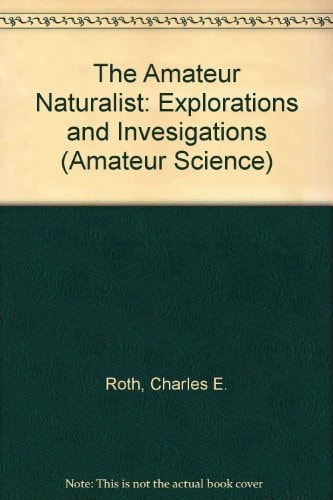 The Amateur Naturalist