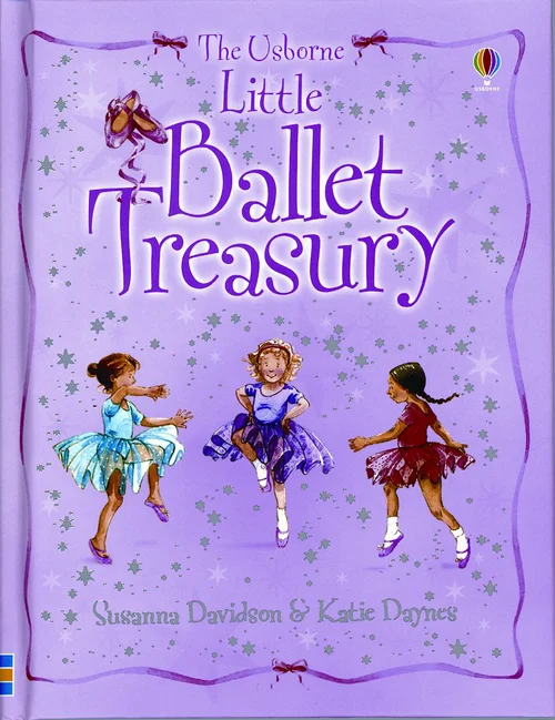 The Usborne Little Ballet Treasury
