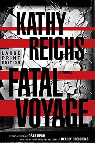 Fatal Voyage: A Novel (Temperance Brennan Novels)
