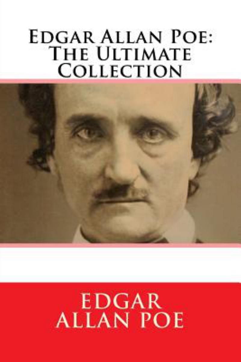 Edgar Allan Poe: the Ultimate Collection