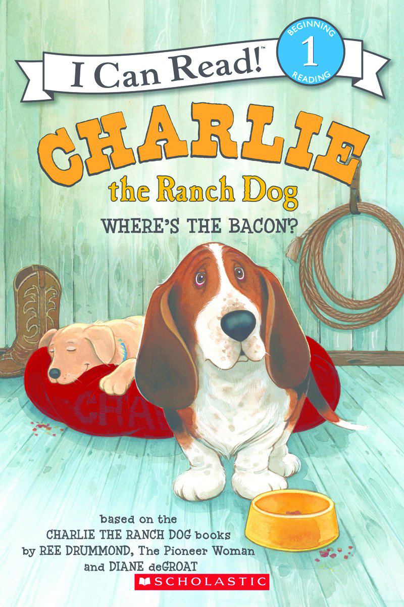 Charlie the Ranch Dog Where's the Bacon?