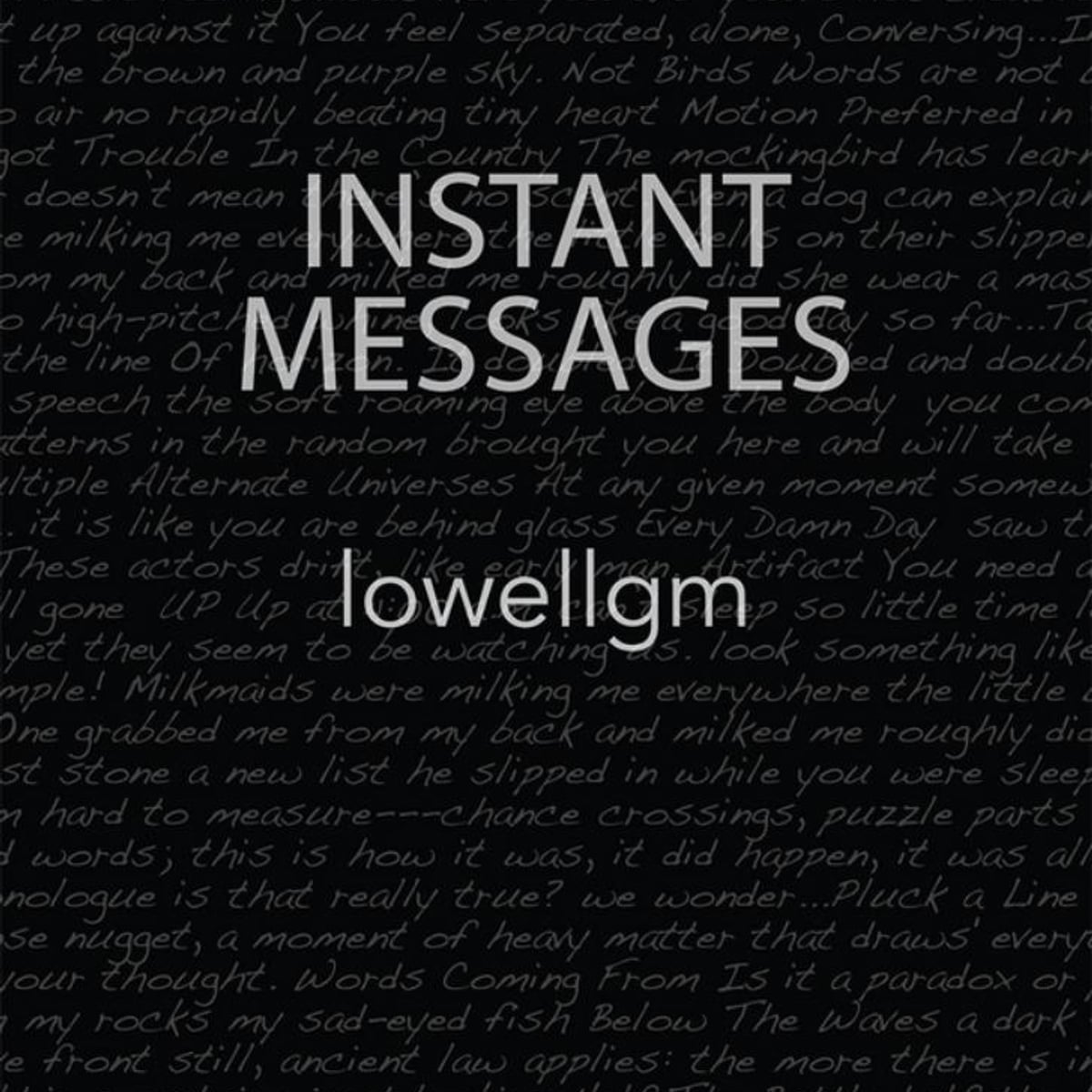 Instant Messages by lowellgm