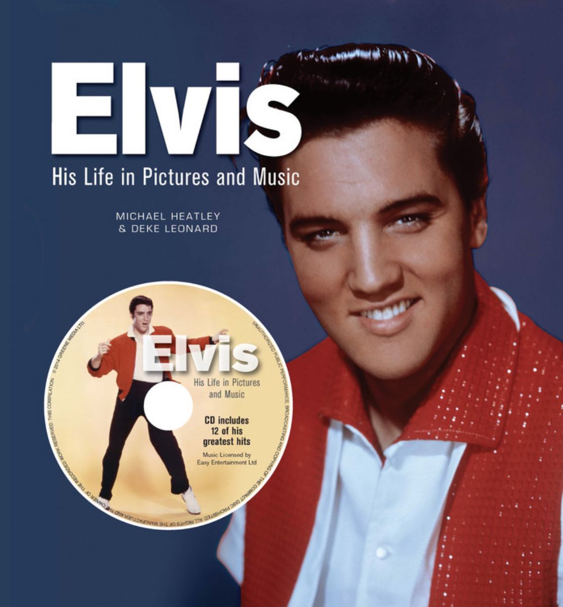 Elvis His Life in Words Pictures and Music