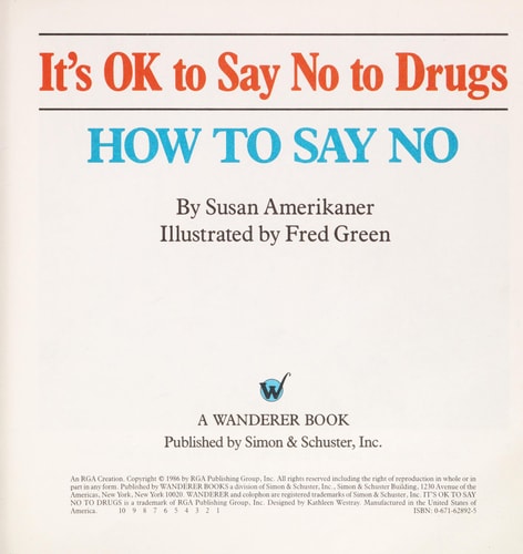It's Ok to Say No to Drugs