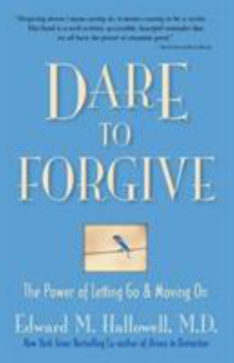 Dare to Forgive
