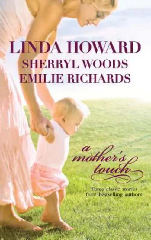 A Mother's Touch