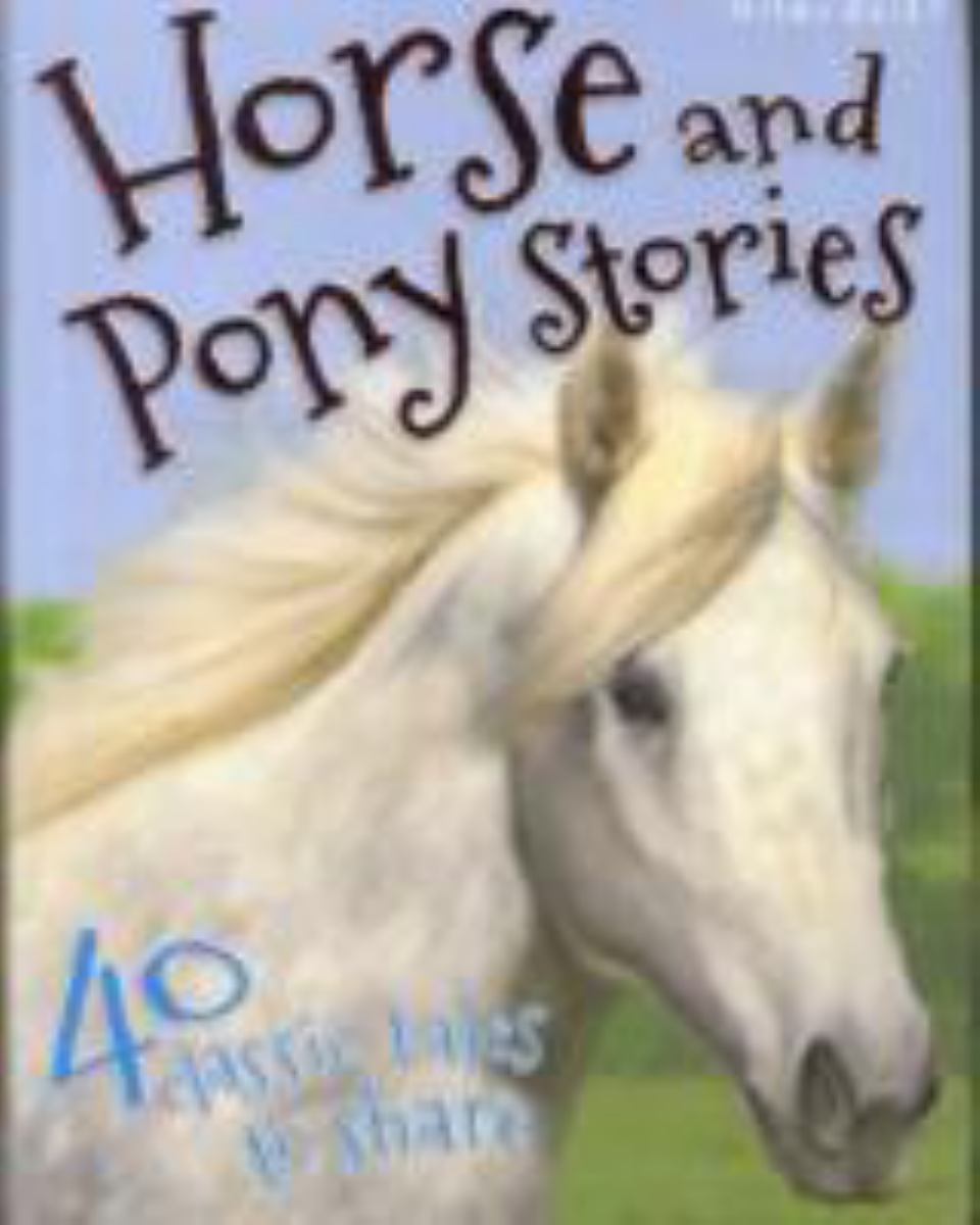 50 Horse and Pony Stories